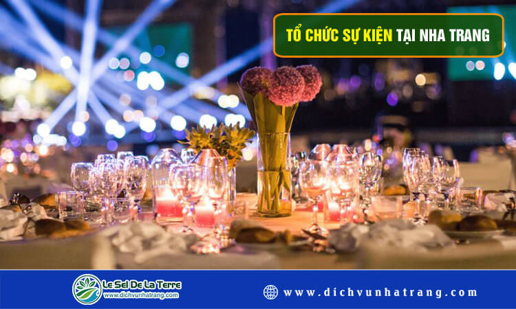 Tổ chức sự kiện tại Nha Trang