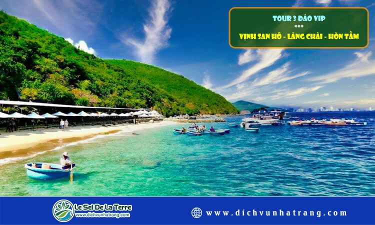 Tour 3 đảo VIP Vịnh San Hô - Làng Chài - Hòn Tằm 